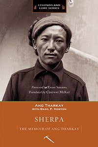 Sherpa: The Memoir of Ang Tharkay